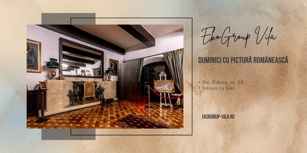 Duminici de artă: întâlniri cu lucrări de artă românească la EkoGroup Vila